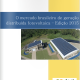 O mercado brasileiro de geração distribuída fotovoltaica – Edição 2015